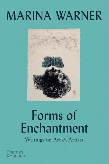 Forms of Enchantment: Writings on Art & Artists - фото 1