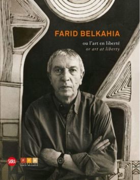 Farid Belkahia: or Art at Liberty - Мистецтво