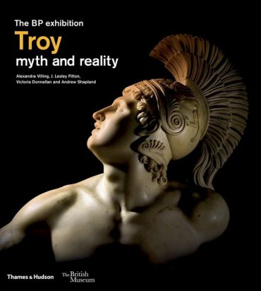 Troy: myth and reality (British Museum): myth and reality : the BP exhibition - фото 1