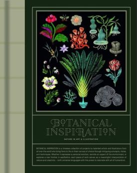 Botanical Inspiration. Nature in Art and Illustration