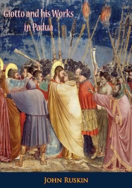 Giotto and His Works in Padua - Мистецтво