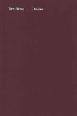 Eva Hesse: Diaries