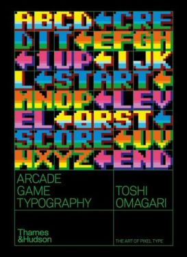 Arcade Game Typography: The Art of Pixel Type