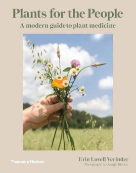 Plants for the People: A Modern Guide to Plant Medicine - Здоров'я
