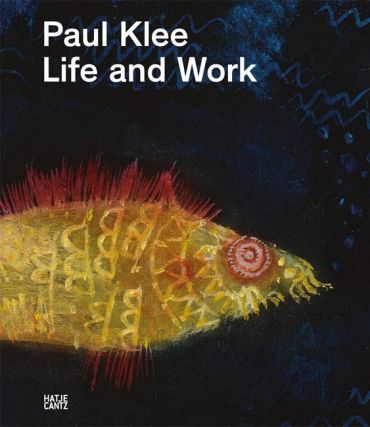 Paul Klee: Life and Work - фото 1
