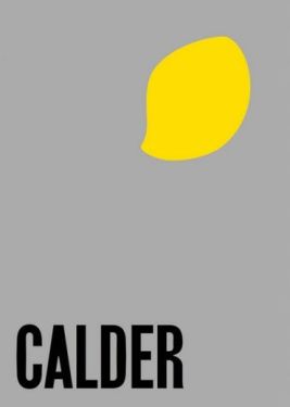 Alexander Calder: From the Stony River to the Sky - Мистецтво