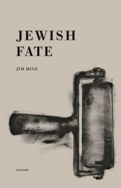 Jim Dine: Jewish Fate - Поезія