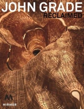 John Grade: Reclaimed - Образотворче мистецтво