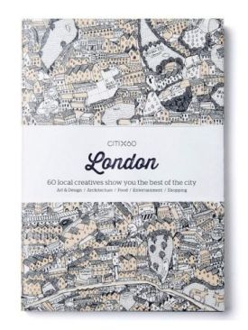 CITIx60 City Guides - London: 60 local creatives bring you the best of the city - Подорожі та туризм