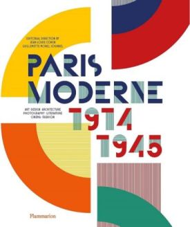Paris Moderne. 1914-1945