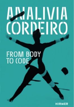 Analvia Cordeiro. From Body to Code - Подорожі та туризм
