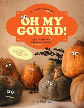 Oh My Gourd!. How to carve a pumpkin plus 29 other fun Halloween activities - Хобі Захоплення