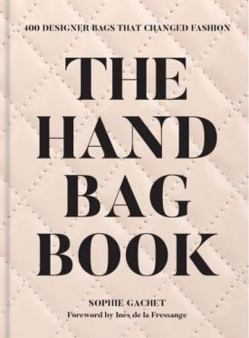 The Handbag Book - Мода та стиль
