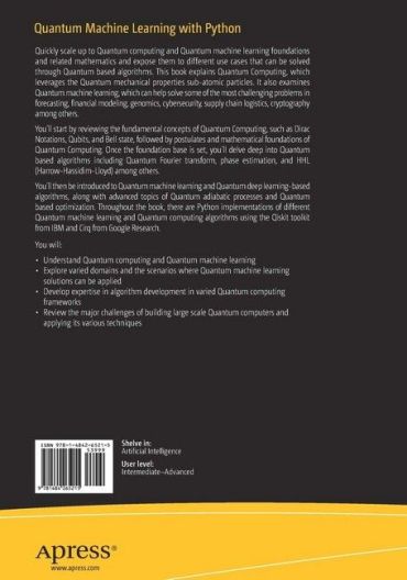 Quantum Machine Learning with Python. Using Cirq from Google Research and IBM Qiskit. 1st Ed. - фото 2