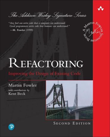 Refactoring: Improving the Design of Existing Code (2nd Edition) - фото 1