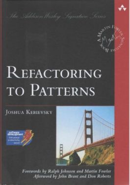 Refactoring to Patterns