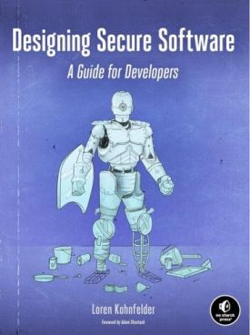 Designing Secure Software: A Guide for Developers Designing Secure Software: A Guide for Developers