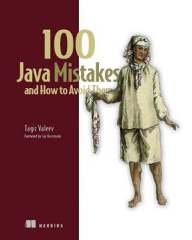 100 Java Mistakes and How to Avoid Them - Комп'ютрена література