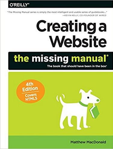 Creating a Website: The Missing Manual 4th Edition