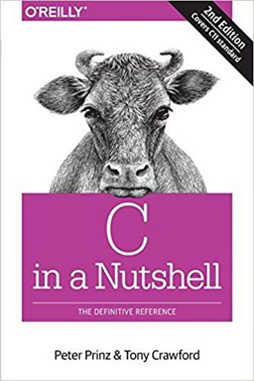 C in a Nutshell: The Definitive Reference 2nd Edition