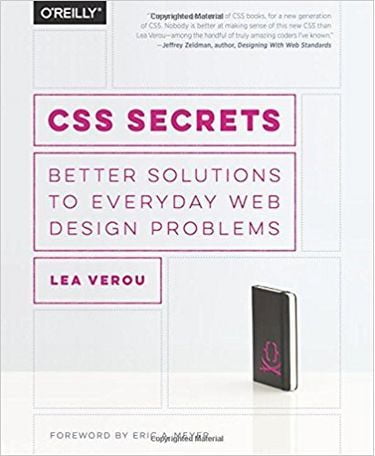 CSS Secrets: Better Solutions to Everyday Web Design Problems 1st Edition