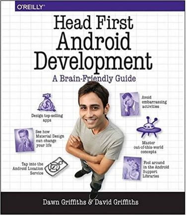 Head First Android Development: A Brain-Friendly Guide 1st Edition