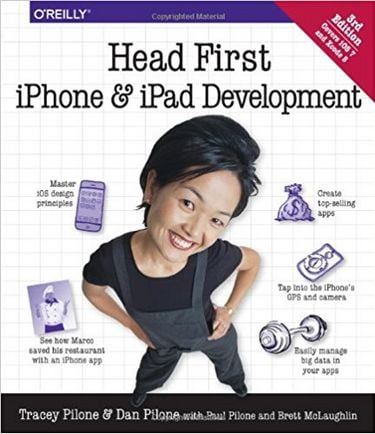 Head First iPhone and iPad Development: A Learner's Guide to Creating Objective-C Applications for the iPhone and iPad 3rd Edition