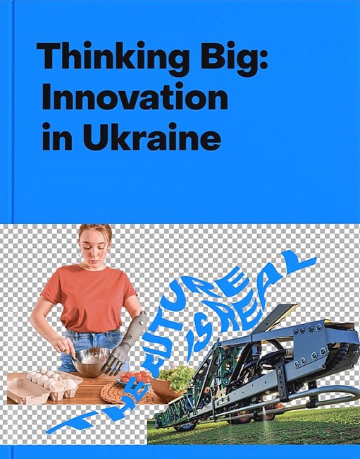 Thinking Big: Innovation in Ukraine