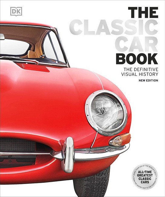 Книга про класичні автомобілі. Визначна візуальна історія.