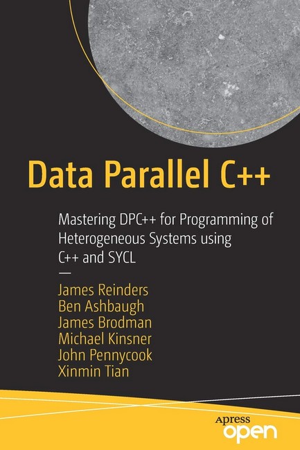 Data Parallel C++: Оволодіння DPC++ для програмування гетерогенних систем з використанням C++ та SYCL