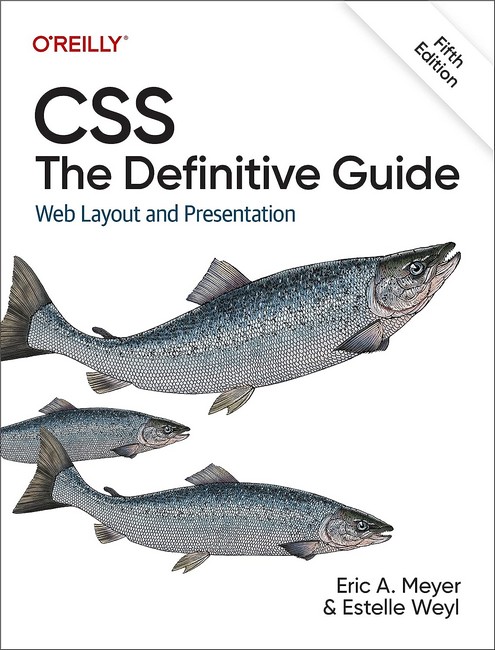 CSS: Визначальний посібник: Веб-розташування і презентація 5-го видання